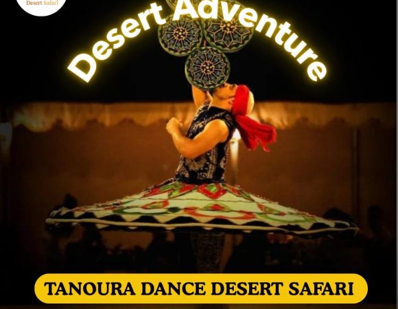 Tanoura Dance Desert Safari